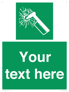 Custom sign safe condition emergency hammer